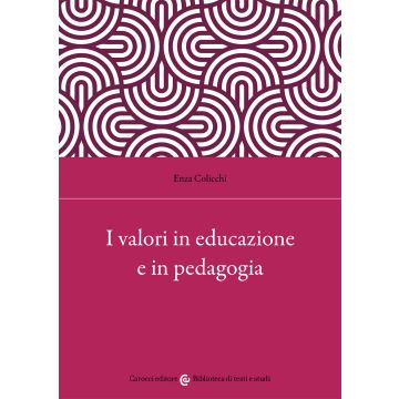 I valori in educazione e in pedagogia