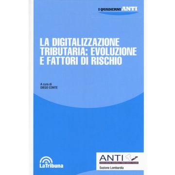 La digitalizzazione tributaria: evoluzione e fattori di rischio