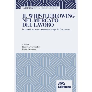 Il whistleblowing nel mercato del lavoro