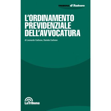 L'Ordinamento previdenziale dell'avvocatura 2021