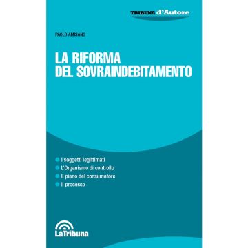 La riforma del sovraindebitamento