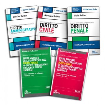 KIT Esame avvocato. Orale rafforzato 2022 - Diritto Amministrativo, Civile, Penale + 40 quesiti e schede ragionate di Diritto Civile + 40 quesiti e schede di Diritto Penale