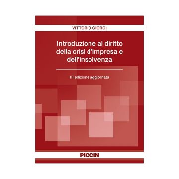 Introduzione al diritto della crisi d'impresa e dell'insolvenza 3/ed.