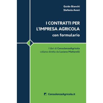 I contratti per l'impresa agricola con formulario