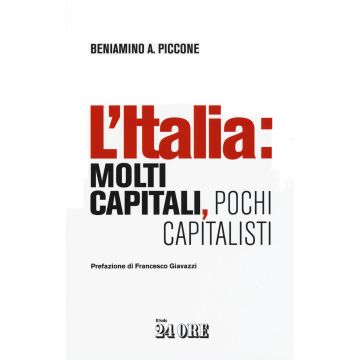 L'Italia: molti capitali, pochi capitalisti