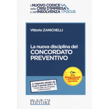 La nuova disciplina del concordato preventivo