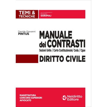 Manuale dei contrasti. Diritto civile 2020: Sezioni Unite, Corte Costituzionale, CEDU, CGUE