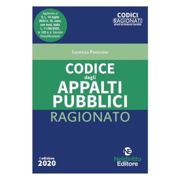 Codice degli Appalti Pubblici ragionato 2020 (Codici Ragionati)