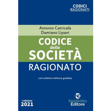Codice delle Società Ragionato 2021 (Codici Ragionati)