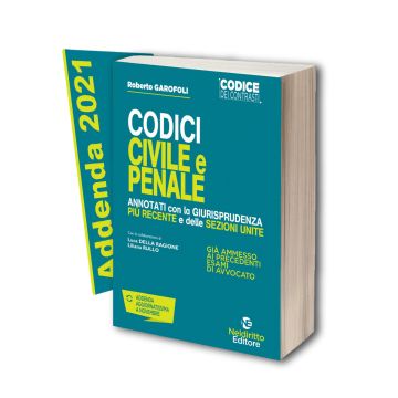 Codice dei contrasti Civile e Penale annotati con la giurisprudenza + Addenda 2021