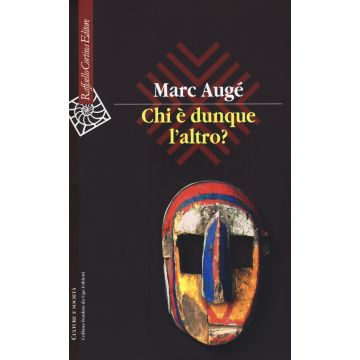 Chi è dunque l'altro?