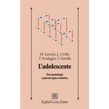 L'adolescente. Psicopatologia e psicoterapia evolutiva