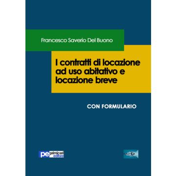 I contratti di locazione ad uso abitativo e locazione breve