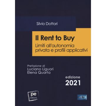 Il rent to buy. Limiti all'autonomia privata e profili applicativi