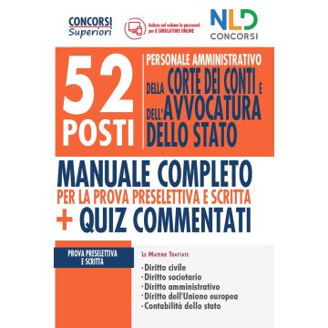 Concorso 52 posti personale amministrativo della corte dei conti e dell'avvocatura dello stato manual + quiz nld concorsi neldiritto editore 2020