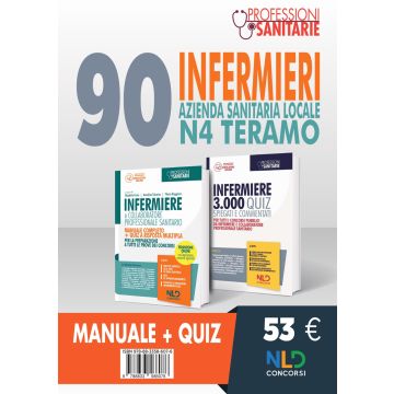 Concorso 90 Infermieri Azienda Sanitaria Locale N4 Teramo. Manuale + Quiz. Con espansione online