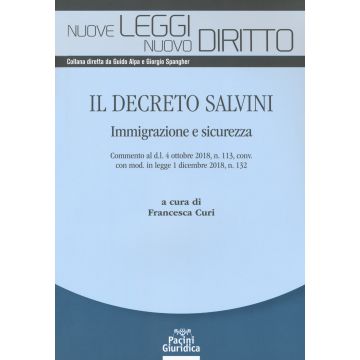 Il Decreto Salvini. Immigrazione e sicurezza