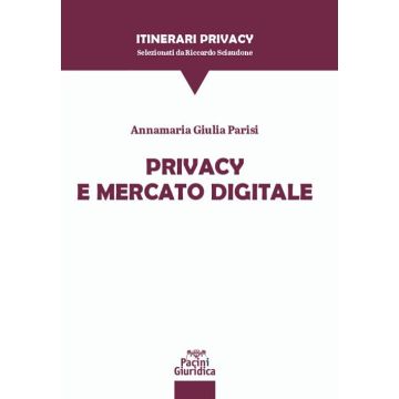 Privacy e mercato digitale