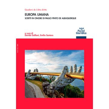 Europa umana. Scritti in onore di Paulo Pinto de Albuquerque