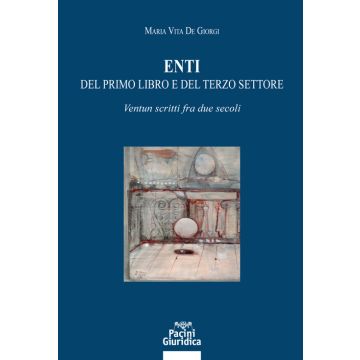 Enti del primo libro e del terzo settore. Ventun scritti fra due secoli