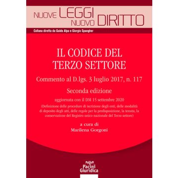 Il codice del terzo settore. Commento al Decreto legislativo 3 luglio 2017, n. 117