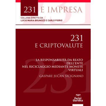 231 e criptovalute. La responsabilità da reato dell'ente nel riciclaggio mediante monete virtuali