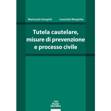 Tutela cautelare, misure di prevenzione e processo civile