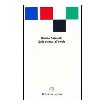 Dalla scienza all'utopia