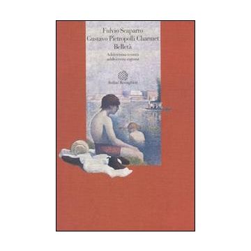 Belletà. Adolescenza temuta, adolescenza sognata