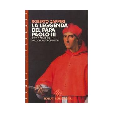 La leggenda del papa Paolo III. Arte e censura nell'Europa pontificia