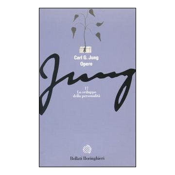 Opere. Vol. 17: Lo sviluppo della personalità