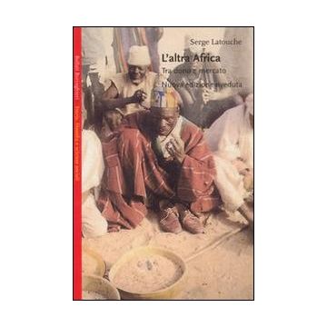 L'altra Africa. Tra dono e mercato