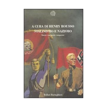 Stalinismo e nazismo. Storia e memoria comparate