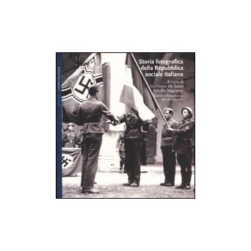 Storia fotografica della Repubblica sociale italiana
