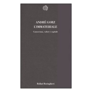 L'immateriale. Conoscenza, valore e capitale