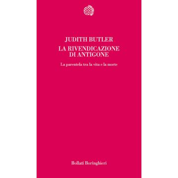 La rivendicazione di Antigone. La parentela tra la vita e la morte