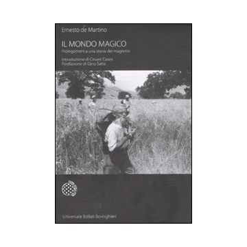 Il mondo magico. Prolegomeni a una storia del magismo
