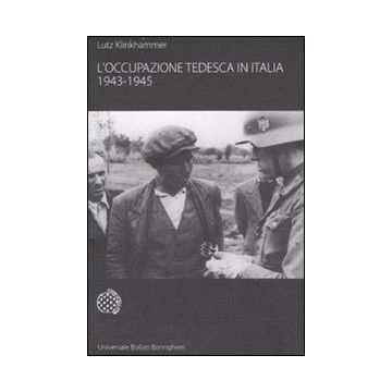 L'occupazione tedesca in Italia. 1943-1945