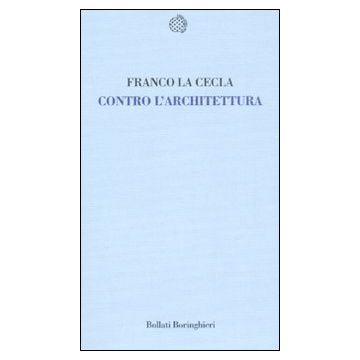 Contro l'architettura
