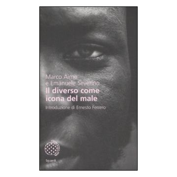 Il diverso come icona del male