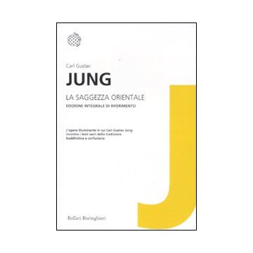 La saggezza orientale. Ediz. integrale