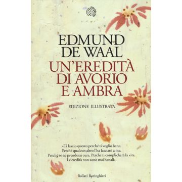 Un'eredità di avorio e ambra. Ediz. illustrata