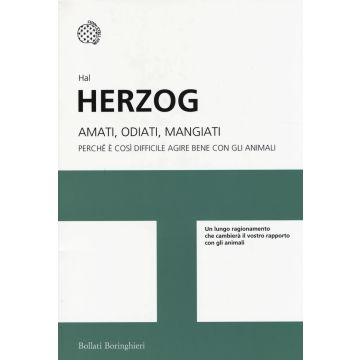 Amati, odiati, mangiati. Perché è così difficile agire bene con gli animali
