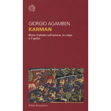 Karman. Breve trattato sull'azione, la colpa e il gesto
