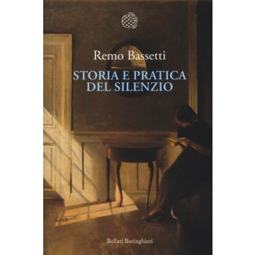 Storia e pratica del silenzio