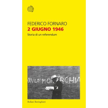 2 giugno 1946. Storia di un referendum