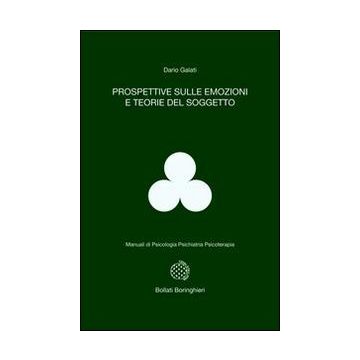 Prospettive sulle emozioni e teorie del soggetto