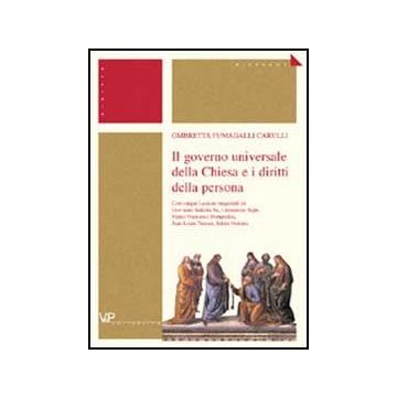 Il governo universale della Chiesa e i diritti della persona