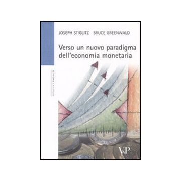 Verso un nuovo paradigma dell'economia monetaria