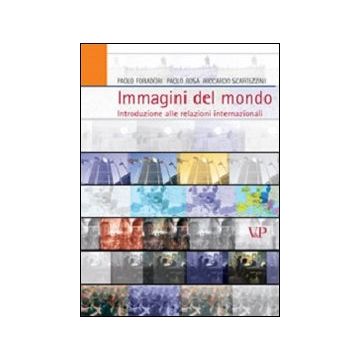 Immagini del mondo. Introduzioni alle relazioni internazionali